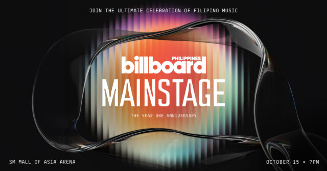 Billboard Philippines: Mainstage – the Year One Anniversary